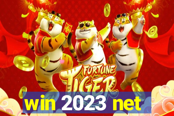 win 2023 net
